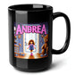 ANDREA Black Mug, (15oz) - custom presents for Andrea-15oz-