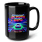 Strong Zero Black Mug (15oz) - video game gifts-15oz-