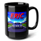 ERIC Black Mug, (15oz) - unique gifts for Eric-15oz-