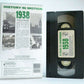 1938: A Year To Remember - (1990) Documentary - History In Motion - Pal VHS-