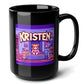 KRISTEN Black Mug, (15oz) - unique name sake gifts for Kristen-15oz-