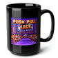 PUSH PULL LEGS Black Mug (15oz) - gifts for a bodybuilder-15oz-