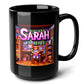 SARAH Black Mug, (15oz) - custom gifts for Sarah-15oz-