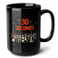 30-Seconds Black Mug (15oz) - christmas presents for gamers-15oz-