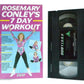 7 Day Workout: By Rosemary Conley - Exercises - Body Transformation - Pal VHS-