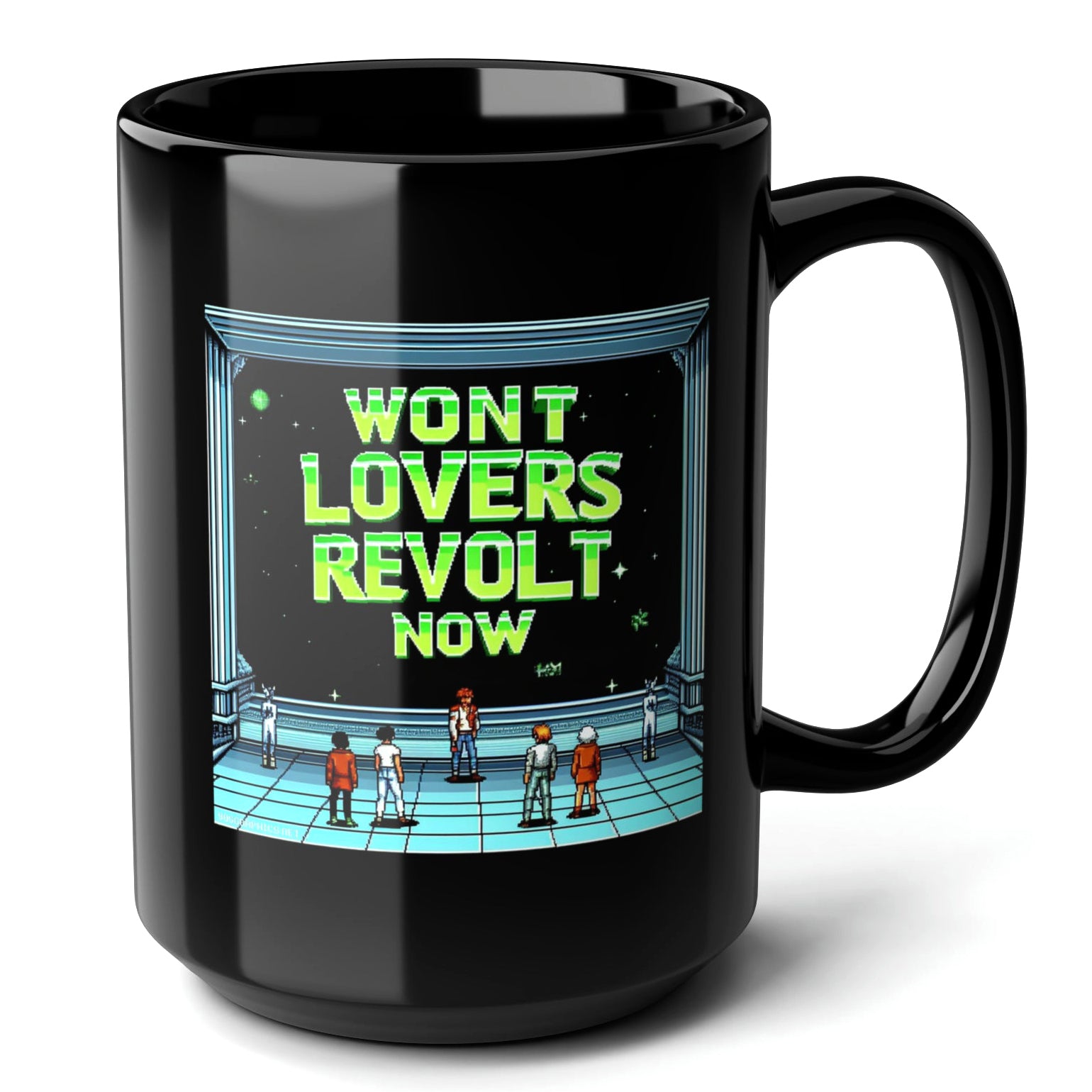 Wont Lovers Revolt Now Black Mug 15oz - perfect for game enthusiasts-15oz-