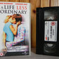 A Life Less Ordinary - Universal - Romance - Ewan McGregor - Cameron Diaz - VHS-