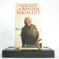 A Winter Too Many; [Hannah Hauxwell] Low Birk Hatt Farm - Barry Cockcroft - VHS-