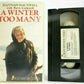 A Winter Too Many; [Hannah Hauxwell] Low Birk Hatt Farm - Barry Cockcroft - VHS-