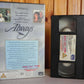 Always - CIC Video - Drama - A Steven Spielberg Film - Holly Hunter - Pal VHS-