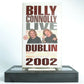 Billy Connolly: Dublin 2002 - Stand-Up - Comedy - Live Performance - Pal VHS-