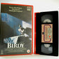 Birdy: Based On W.Wharton Novel - Drama (1984) - Large Box - Nicolas Cage - VHS-