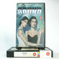 Bound; [Wachowski Brothers Debut]: Neo Noir Thriller - Large Box <Uncut> - VHS-