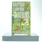 British Country Birds: Documentary - Brand New Sealed - In Natural Habitat - VHS-