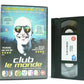 Club Le Monde: Independent Film - Drama - Large Box - London Nightclub - Pal VHS-