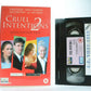 Cruel Intentions 2: Prequel To 1999 Movie - Comedy Drama - Amy Adams - Pal VHS-