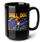 Drill Dog Black Mug (15oz) - gamer gifts for boyfriend-15oz-