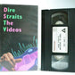 Dire Straits: The Videos - PolyGram (1992) - Classic Rock Band - Music - Pal VHS-