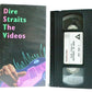 Dire Straits: The Videos - PolyGram (1992) - Classic Rock Band - Music - Pal VHS-