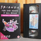 Friends - The One Where It All Began - Series 1 - Episode 1 - TV Series - VHS-