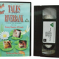 Further Tales Of The Riverbank The Race & Other Stories - Johnny Morris - The Video Collection - Children - Pal VHS-