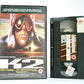 K2: Wickwire/Reichardt - Michael Biehn - None-Stop Action - Adventure - Pal VHS-