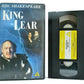 King Lear: By W.Shakespeare - Tragedy - Sir Michael Horden/John Shrapnel - VHS-