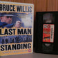 Last Man Standing: Bruce Willis - (1996) Gangster Action - Large Box - Pal VHS-