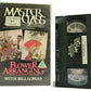 Master Class Flower Arranging Part 2: A Step Further [Bill Lomas] Big Box - VHS-