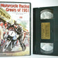 Motorcycle Racing Greats Of 1951 - By Murray Walker - British Motorcycling - VHS-