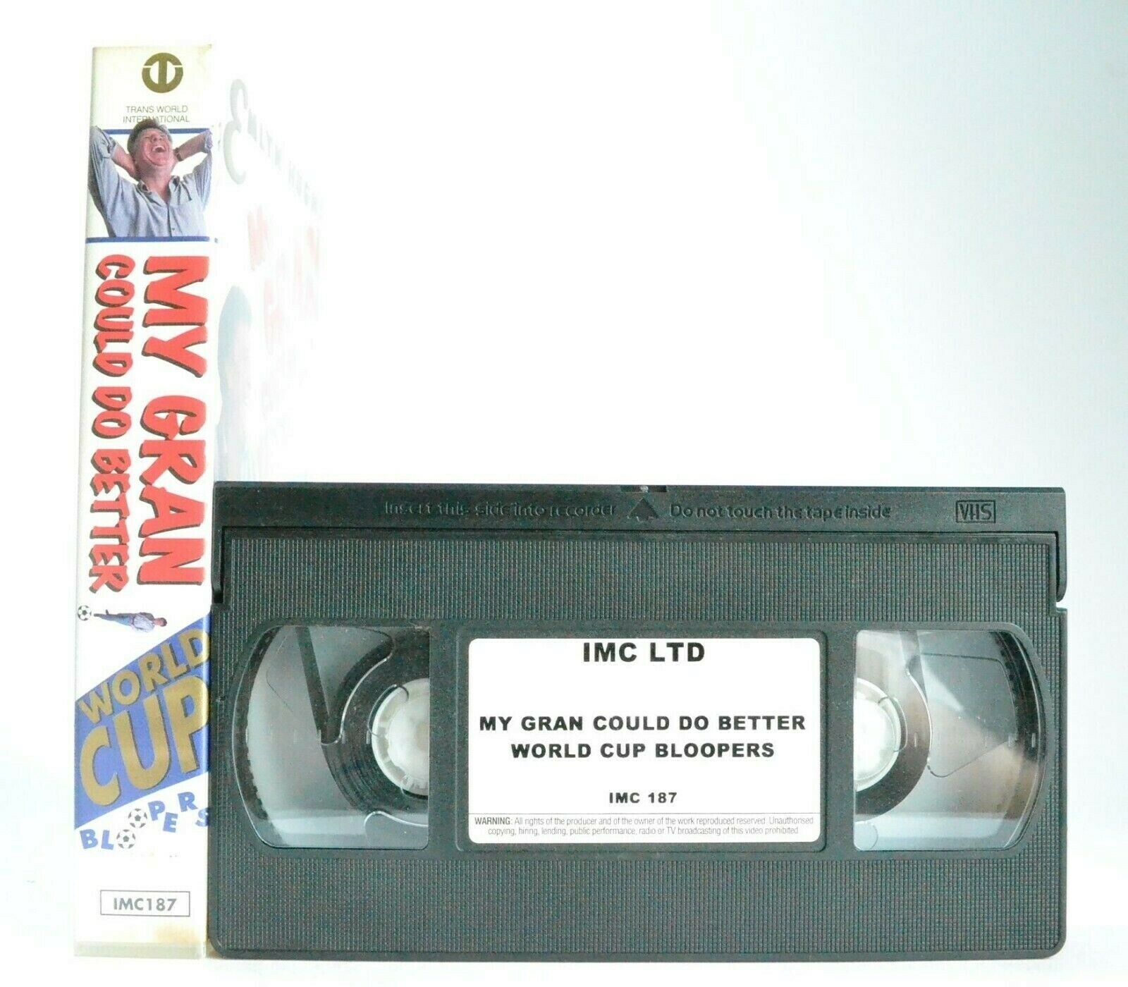 My Gran Could Do Better: By E.Hughes - World Cup Bloopres - Football - Pal VHS-