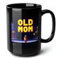 Old Mom Black Mug (15oz) - coin operated video games-15oz-