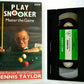 Play Snooker: By Dennis Taylor - Master The Game - Educational - Sports - VHS-