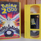 Pokemon 2000: The Movie - Warner Family - Adventure - Animated - Kids - Pal VHS-