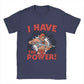 He-Man "I Have The Power" T-Shirt: Masters of the Universe - Cotton Vintage Crewneck for Men - Movie Fan Present-Navy Blue-XL-