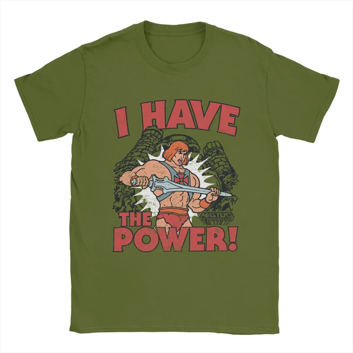 He-Man "I Have The Power" T-Shirt: Masters of the Universe - Cotton Vintage Crewneck for Men - Movie Fan Present-army green-XL-