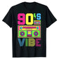 90s Vibe Funny Graphic Tee - Retro 1990s Style Fashion - Nineties Costume T-Shirt for Women & Men-