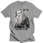 Are You Tolkien To Me - Lord of The Rings Retro - Vintage Hipster Unisex T-Shirt - Perfect for Fans-grayMen-S-