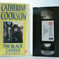 The Black Candle: By Catherine Cookson - (1991) TV Movie - Drama - Pal VHS-