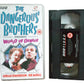 The Dangerous Brothers Presents - World Of Danger - Rik Mayall - BBC Video - BBCV4700 - Comedy - Pal - VHS-