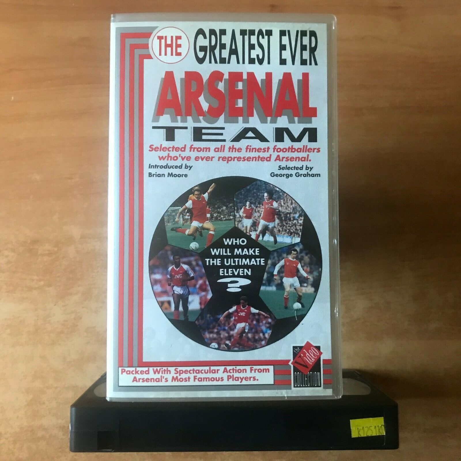 The Greatest Ever Arsenal Team; [George Graham] Brian Moore - Football - Pal VHS-