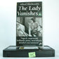 The Lady Vanishes: Alfred Hitchcock Film (1938) - British Mystery Thriller - VHS-