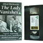 The Lady Vanishes: Alfred Hitchcock Film (1938) - British Mystery Thriller - VHS-