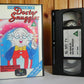 The Magic Of Doctor Snuggles - Animated - Magical Adventures - Children's - VHS-