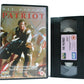 The Patriot: Historical Fiction War Drama - American Revolutionary War - Pal VHS-