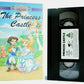 The Princess Castle (1996) - Animated Fairytale Fantasy - Children's - Pal VHS-