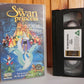 The Swan Princess - Animated - Musical Fantasy - Adventure - Children's - VHS-