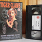 Tiger Claws - PolyGram - Martial Arts - Cynthia Rothrock - Bolo Yeung - OOP Pal VHS-