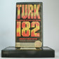 Turk 182 (1985); [Bob Clark] New York Drama - Timothy Hutton/Kim Cattrall - OOP VHS-