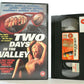 Two Days In The Valley: Tarantino Style Thriller - Large Box - J.Daniels - VHS-